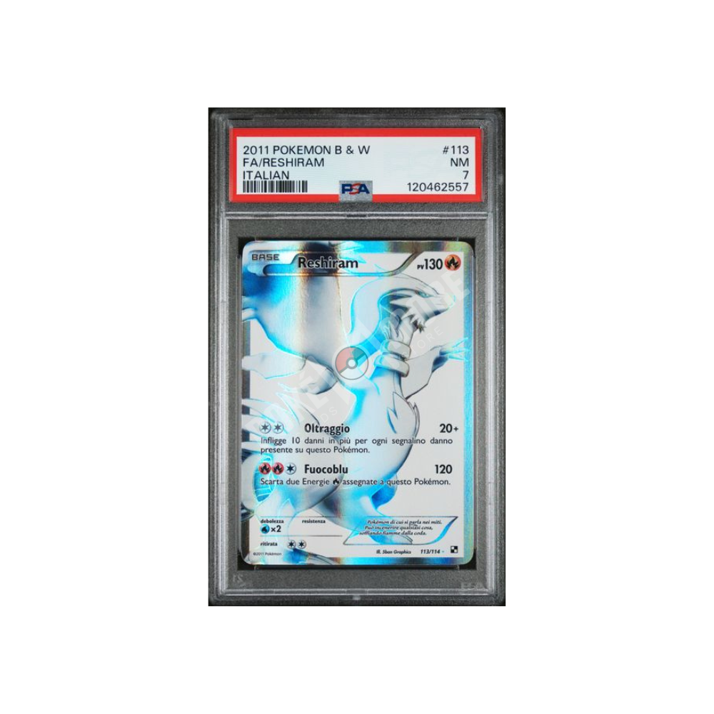 RESHIRAM BW 113 PSA7 (IT)
